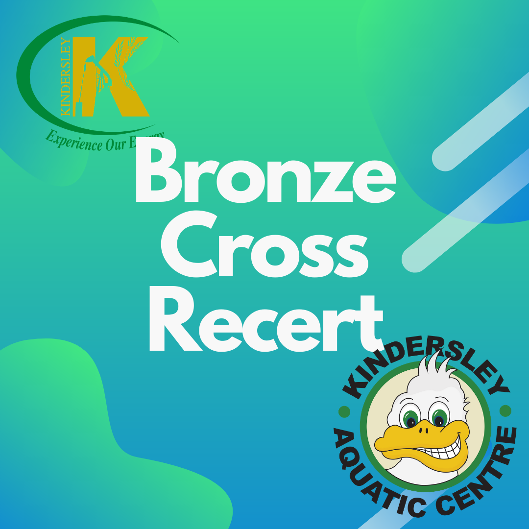 Bronze Cross Recert July 26, 2020 Town of Kindersley